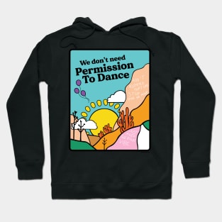 Permission To Dance Hoodie